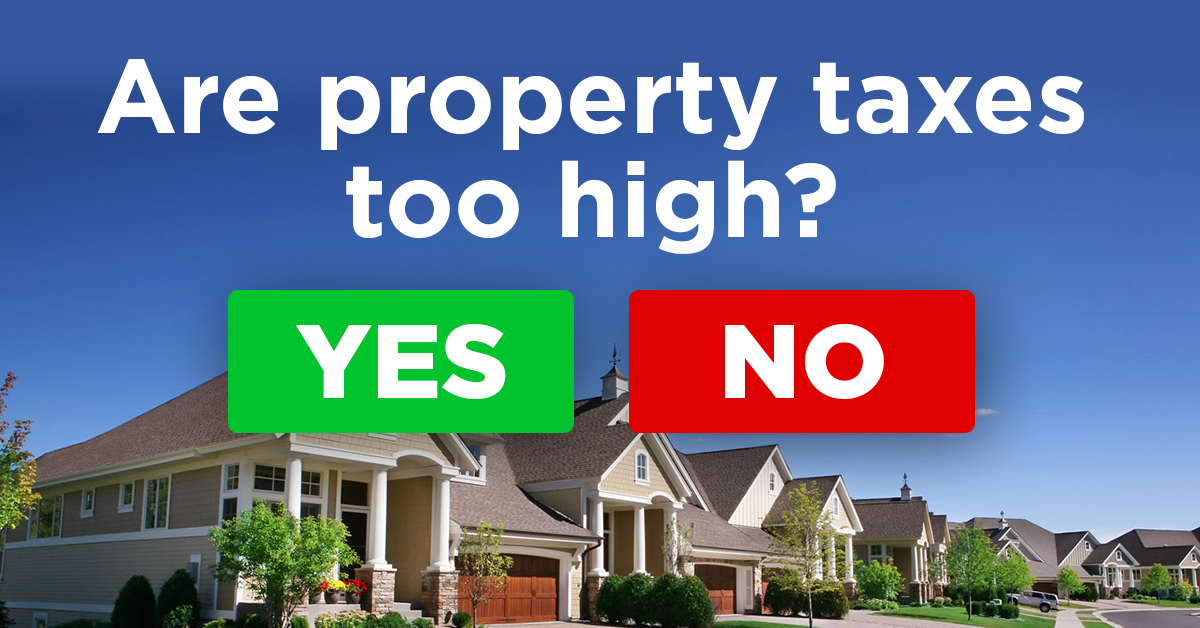 POLL Are Property Taxes Too High?