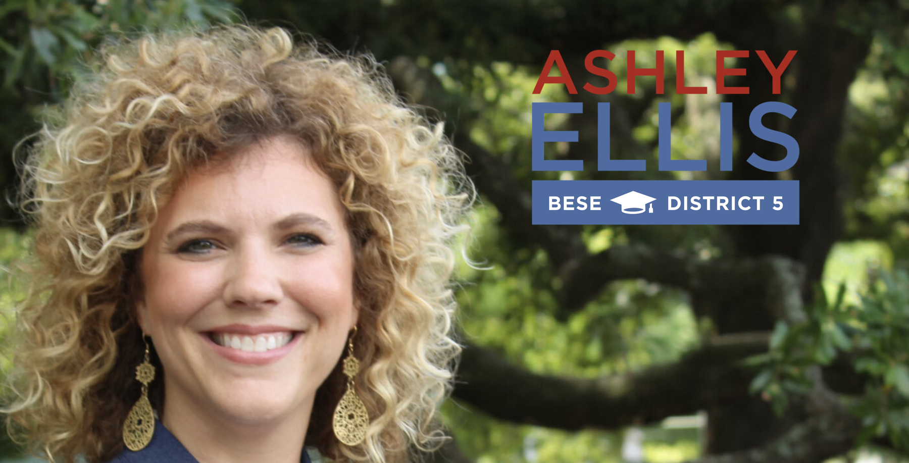 Ashley Ellis for BESE: General Fund