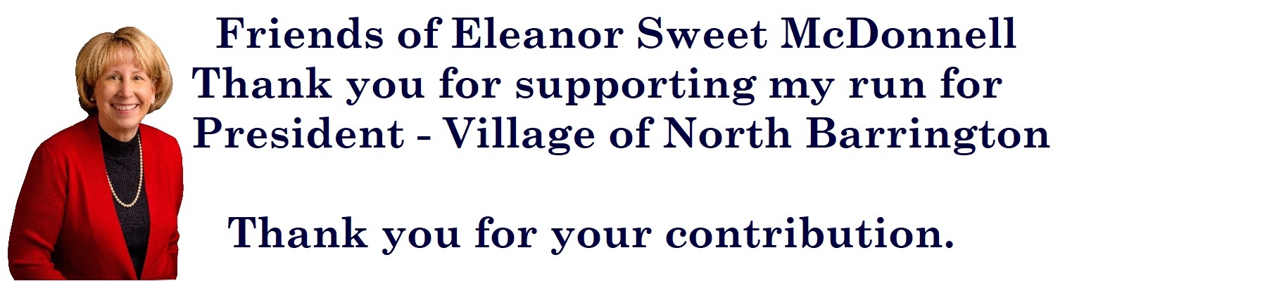 Friends of Eleanor Sweet McDonnell: Contribute - President of North Barrington