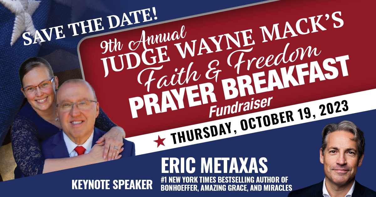 Wayne Mack Campaign: Judge Mack's 9th Faith & Freedom Prayer Breakfast (copy)