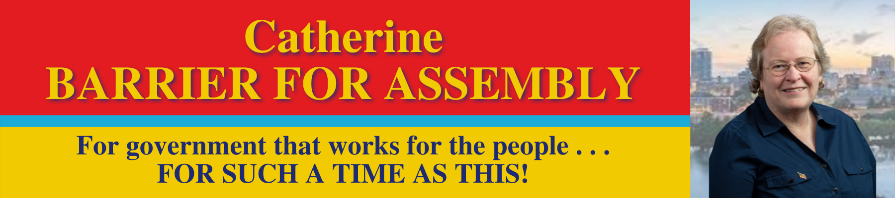 BARRIER FOR ASSEMBLY: Support Catherine Barrier