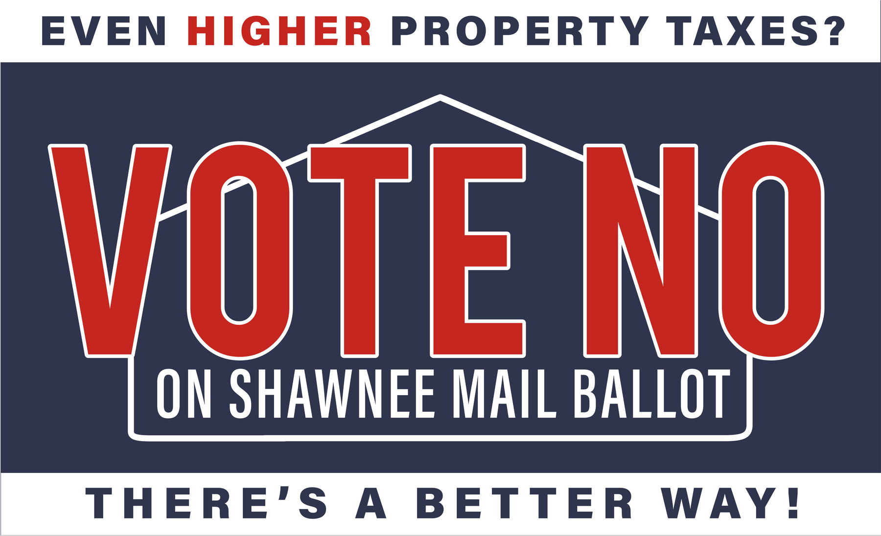 Vote No - There's a Better Way Committee: General Fund