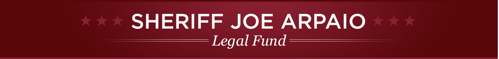 Sheriff Joe Arpaio Legal Defense Fund: General Fund