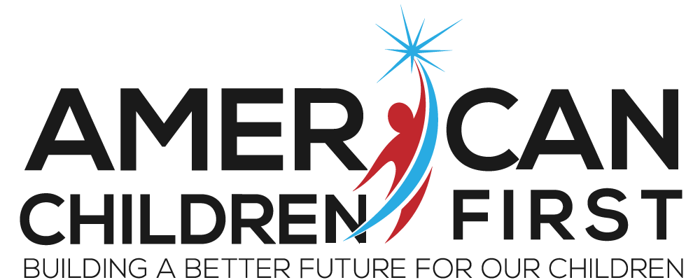 American Children First: General Fund