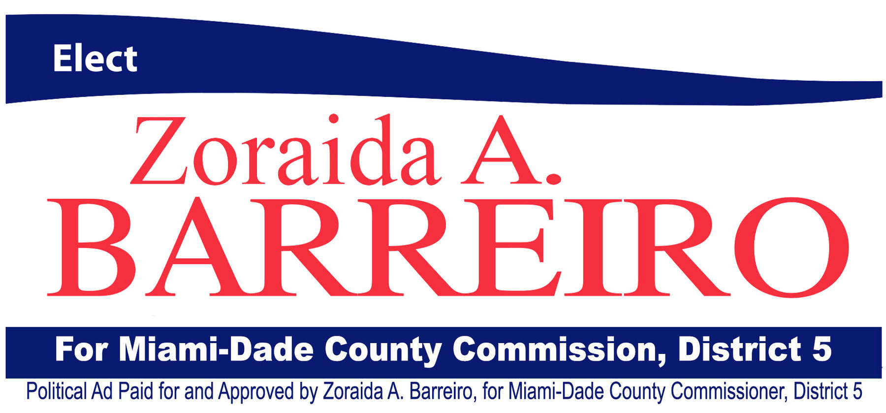 Zoraida A. Barreiro Campaign: For Miami Dade County Commissioner District 5