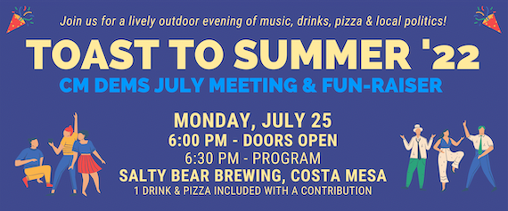 COSTA MESA DEMOCRATIC CLUB: CMDC Salty Bear Fun-raiser (July 25, 2022 at 6:00pm)