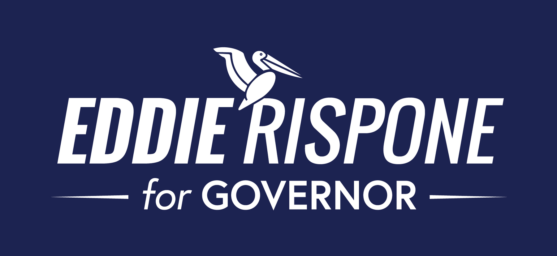 Eddie Rispone for Governor: Homepage Donate