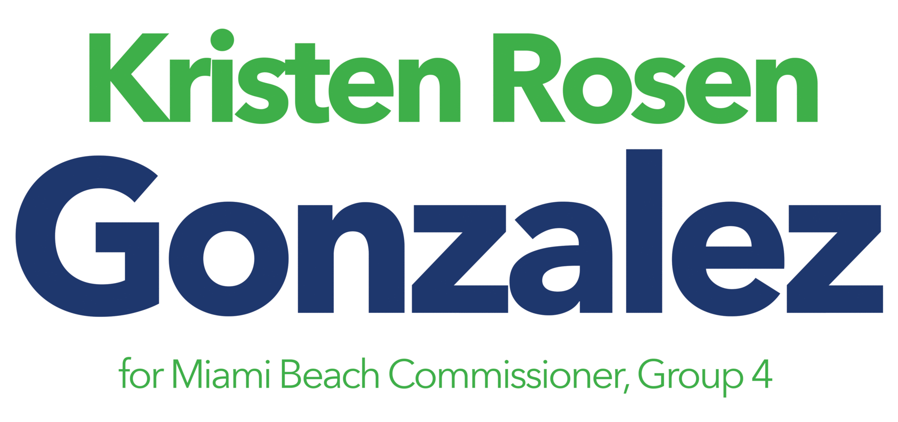 Kristen for Miami Beach Commission, Group 4: General Fund