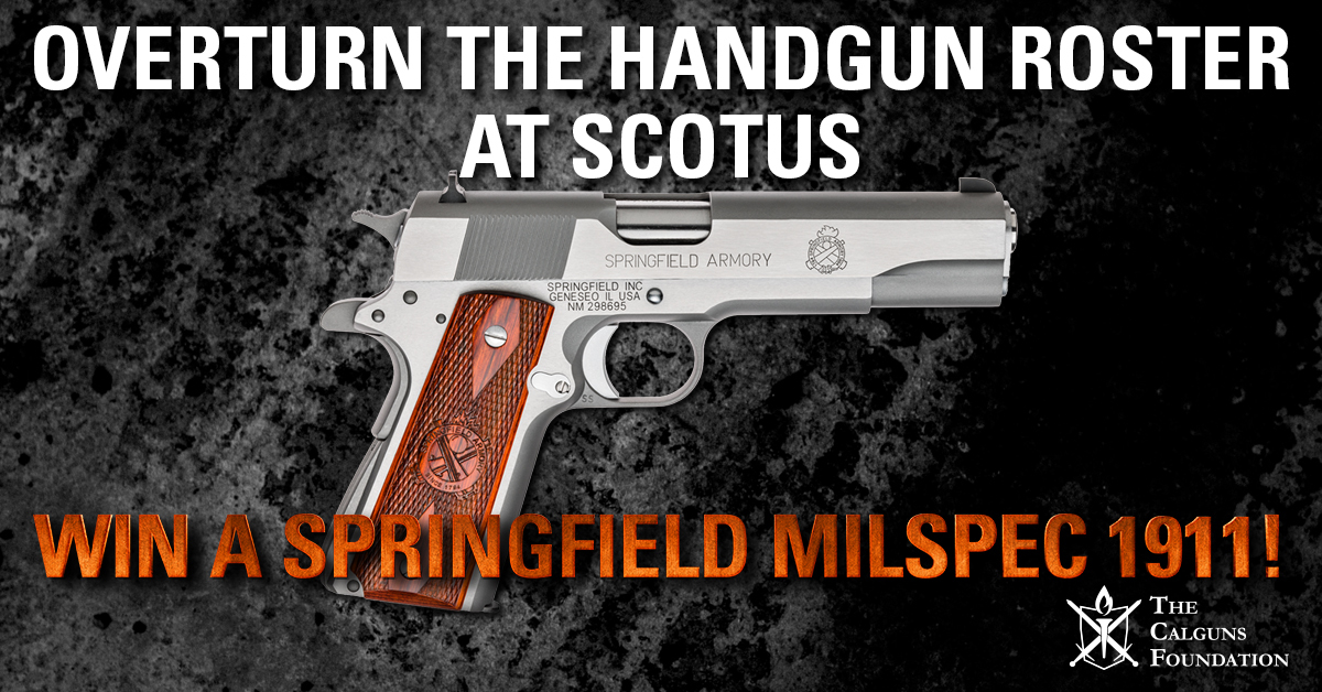 California Gun Rights Foundation: Continue the 2A Fight in CA - Win a Springfield Milspec 1911