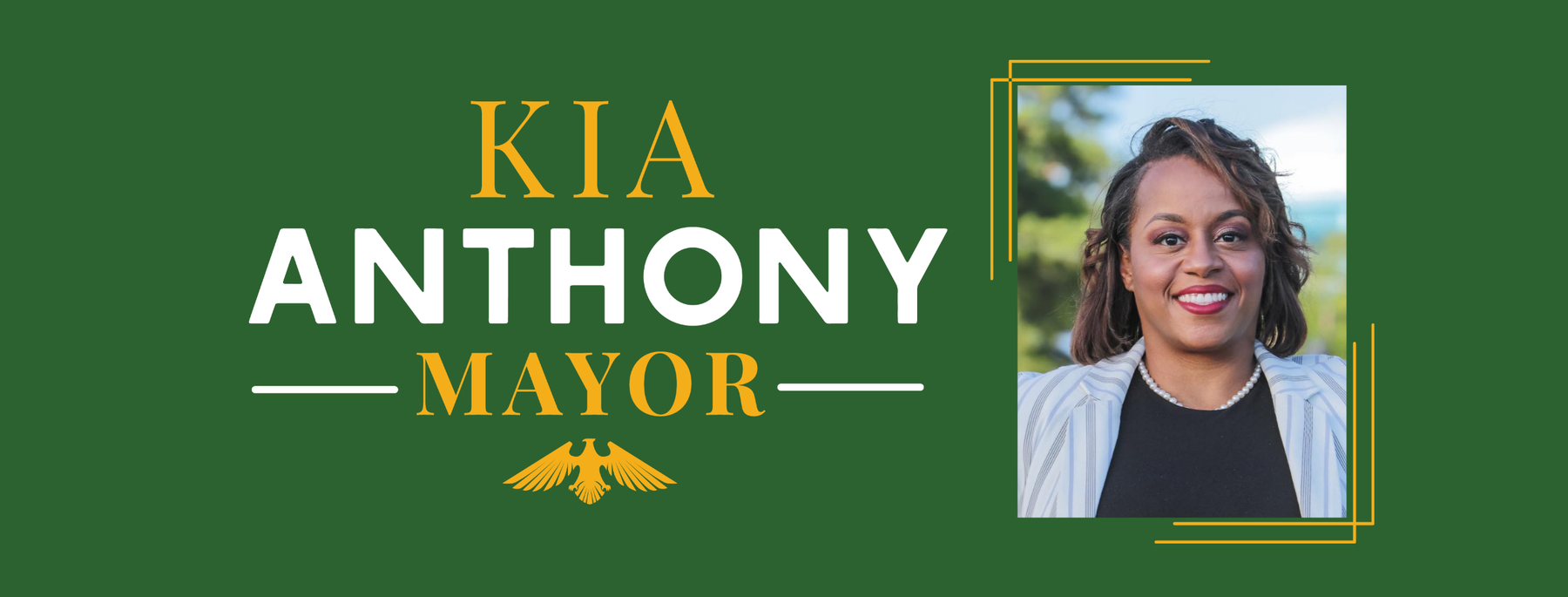 Kia Anthony: Kia Anthony for Mayor