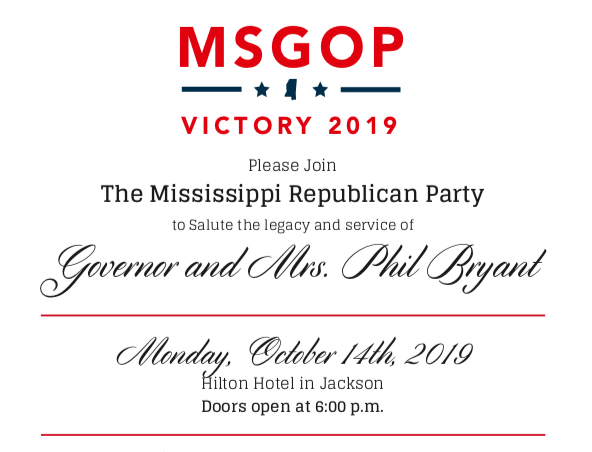 Mississippi Republican Party: Victory 2019, A Salute to Governor and Mrs. Phil Bryant