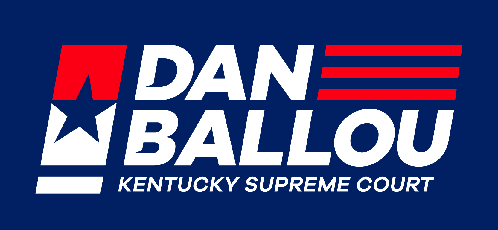 Dan Ballou for Kentucky Supreme Court: Support Dan Ballou