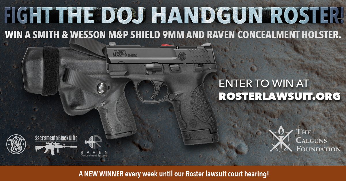 California Gun Rights Foundation: Support The Roster Lawsuit - MP Shield Giveaway