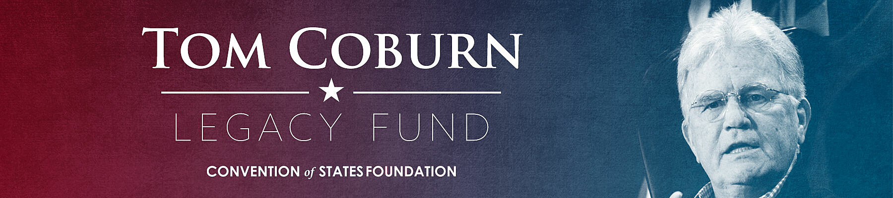 Convention of States: Tom Coburn Legacy Fund (COSF)