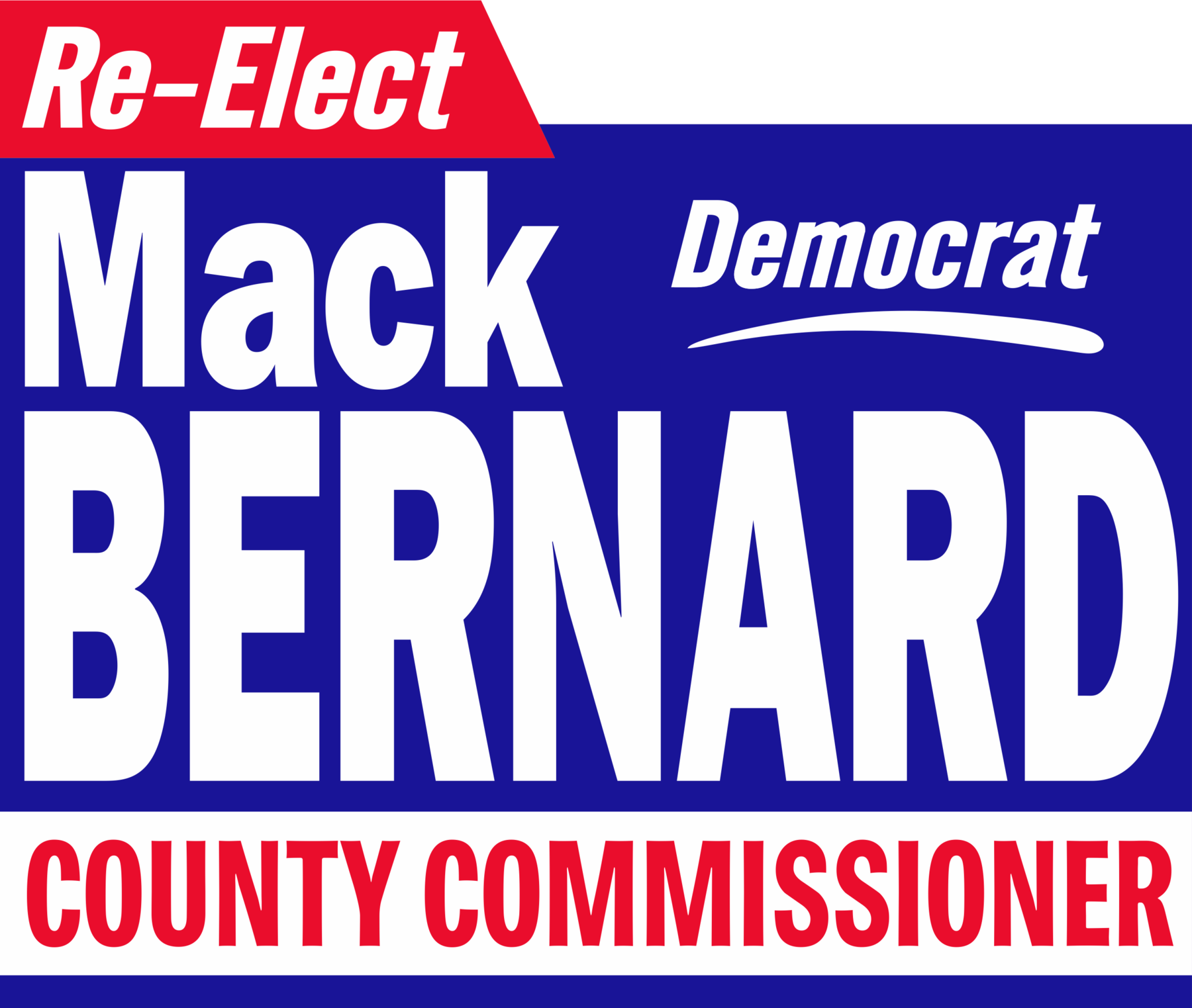 Mack Bernard Campaign: Mack Bernard for County Commission