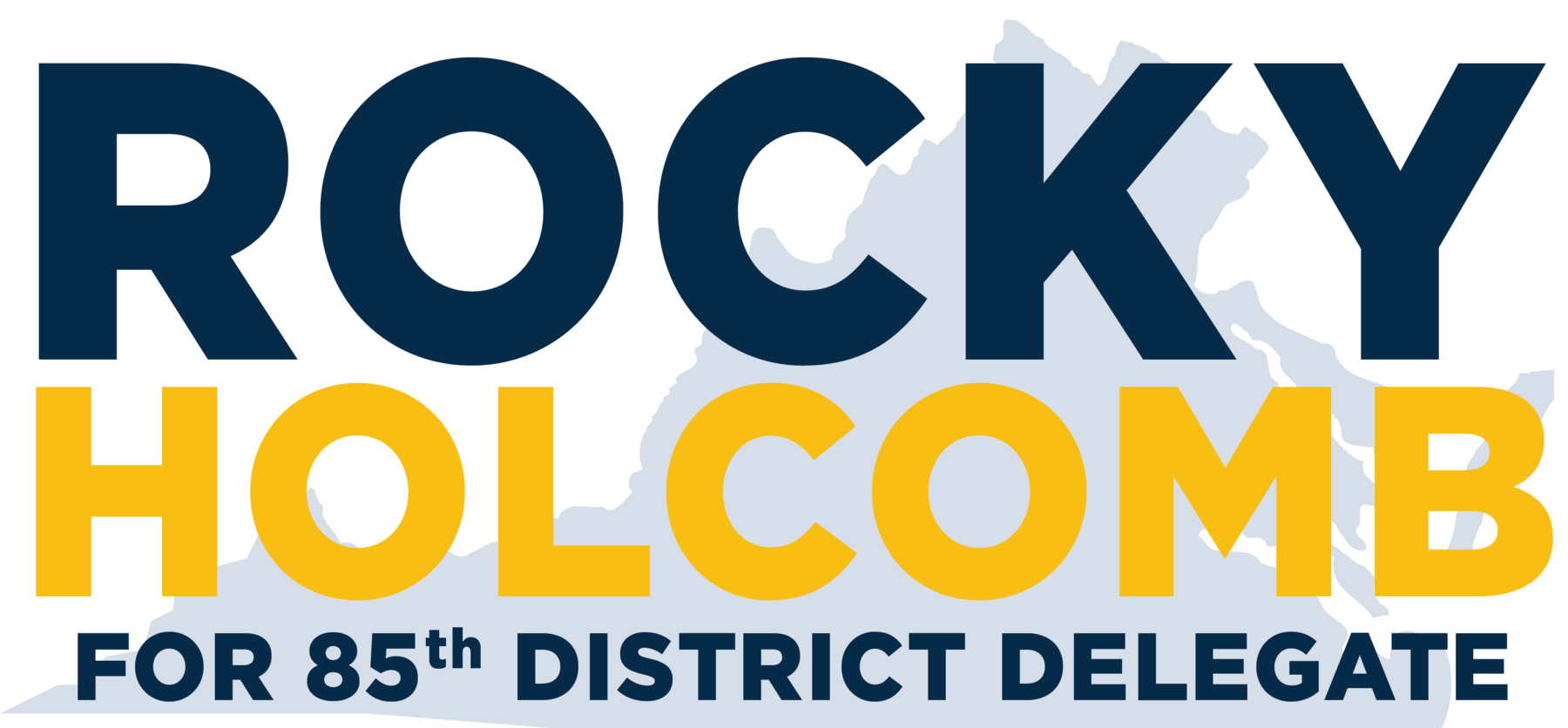 ROCKY HOLCOMB FOR DELEGATE: Site 2
