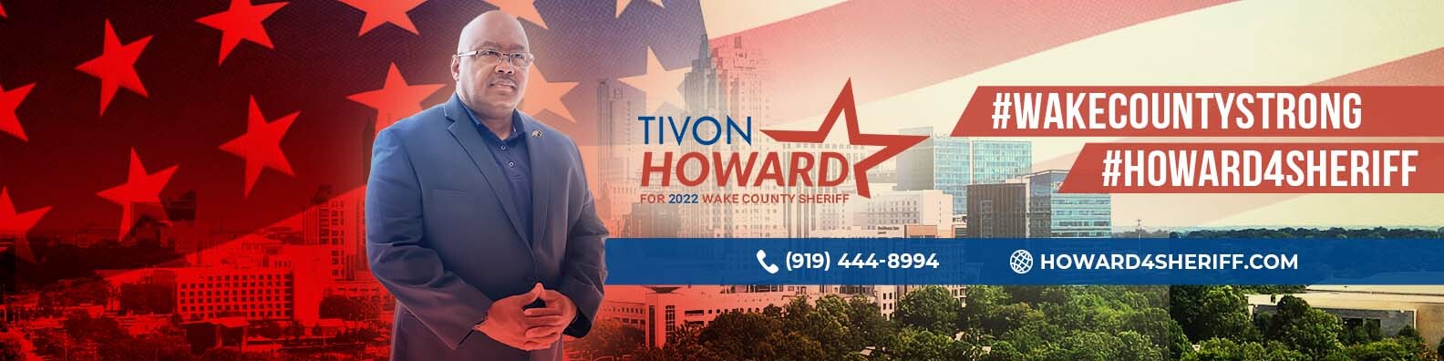Howard For Wake County Sheriff: Fundraiser and Donations