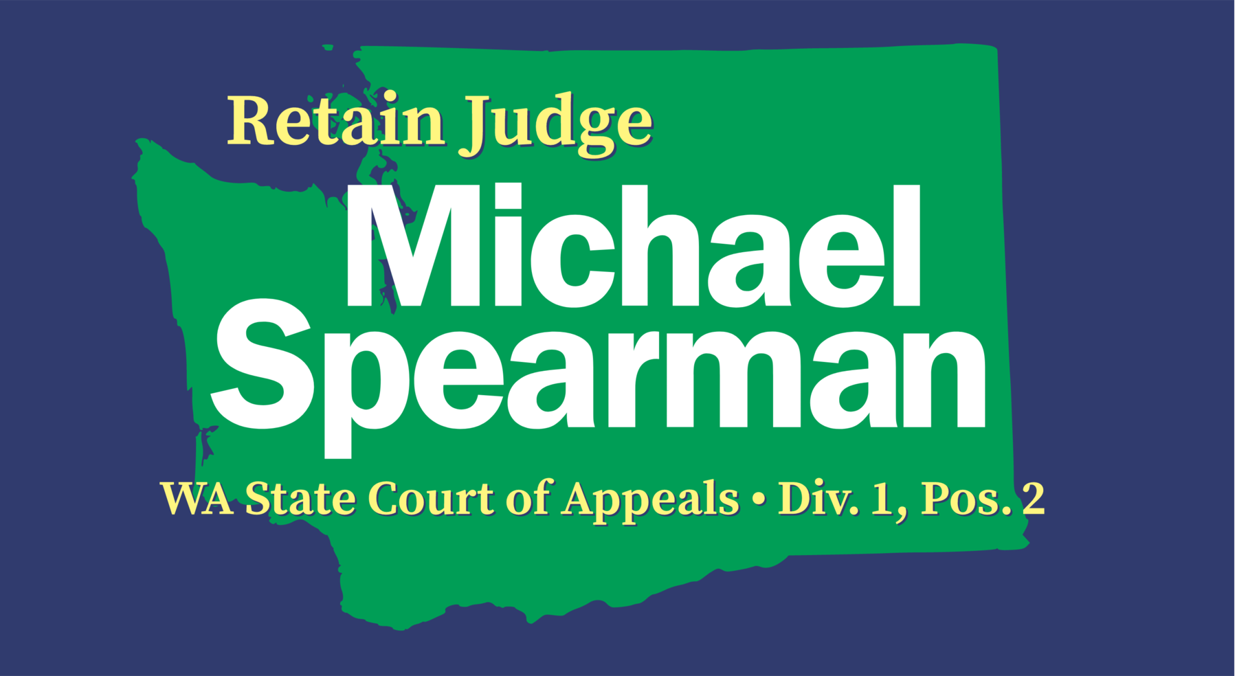 Retain Judge Spearman: General Fund