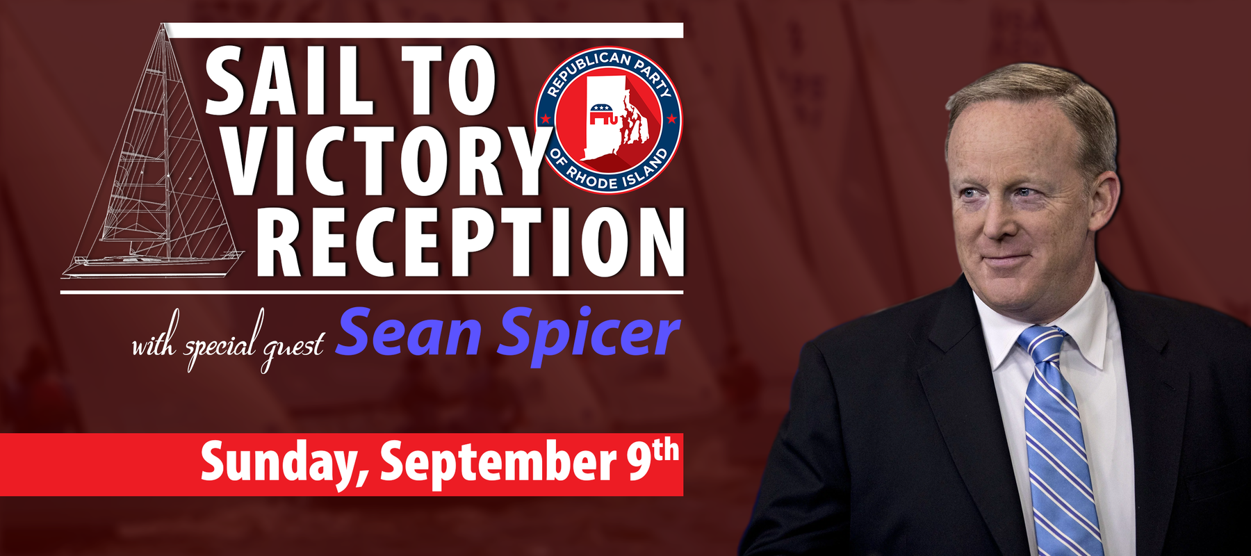 Rhode Island Republican Party: RIGOP Sailing to Victory with Sean Spicer!