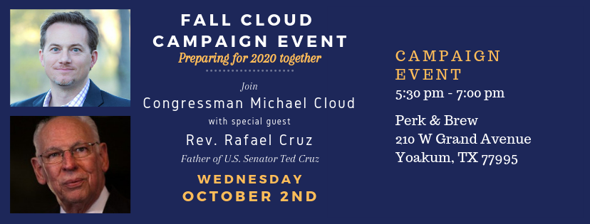 Cloud for Congress: Oct 2nd Yoakum Event with Rafael Cruz