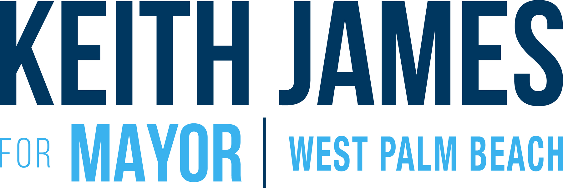 Keith James for Mayor: Campaign